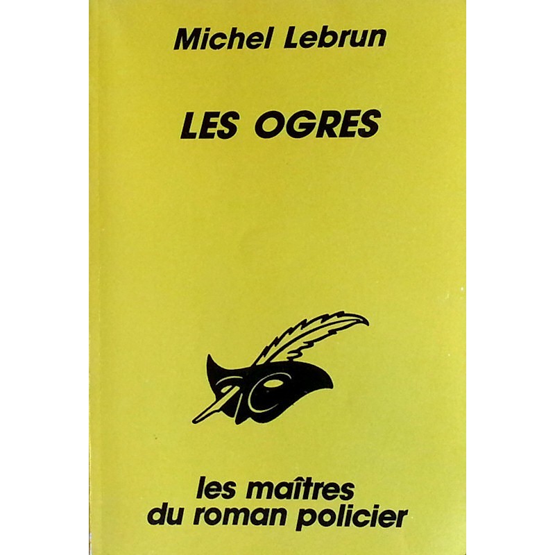 Michel Lebrun - Les ogres