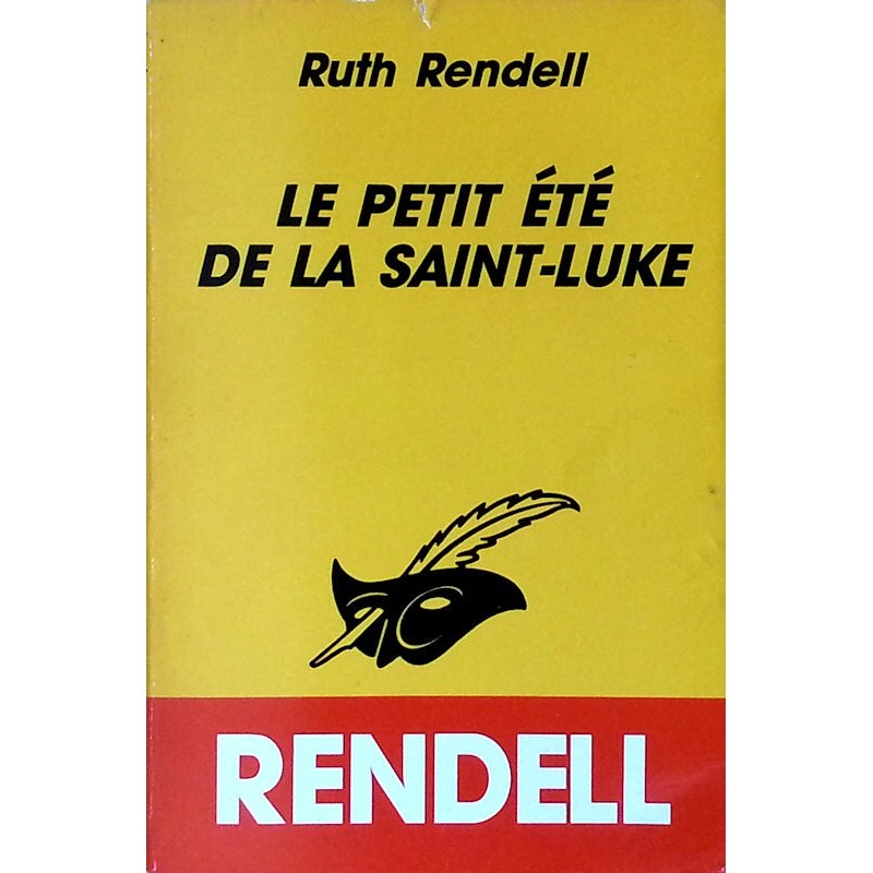 Ruth Rendell - Le petit été de la Saint-Luke