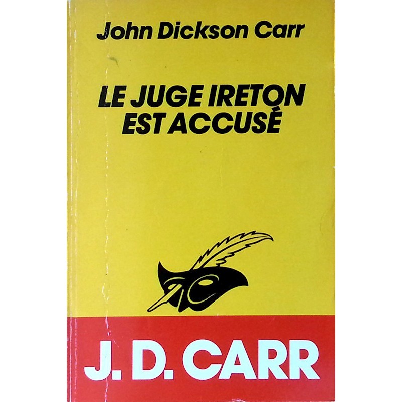 John Dickson Carr - Le juge Ireton est accusé