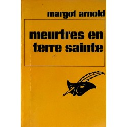 Margot Arnold - Meurtre en terre sainte
