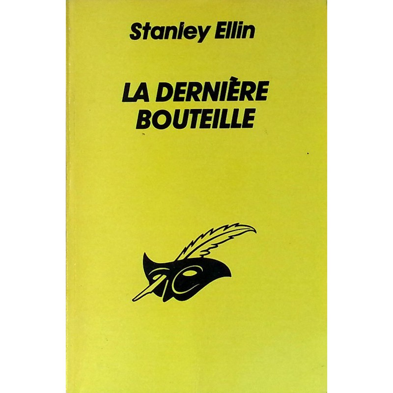 Stanley Ellin - La dernière bouteille