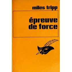 Miles Tripp - Épreuve de force