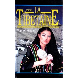 Michel Peissel - La Tibétaine