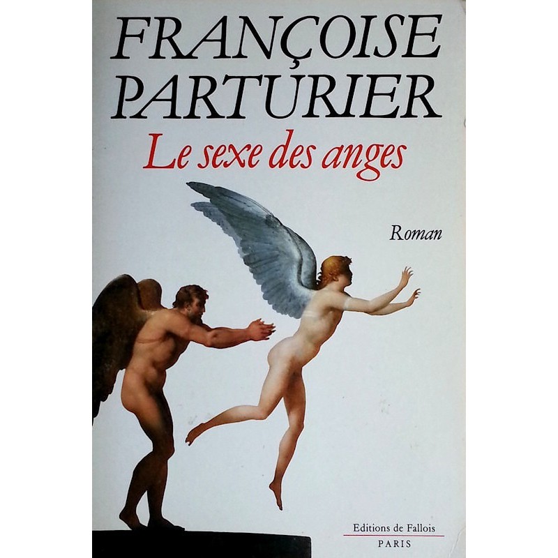 Françoise Parturier - Le sexe des anges