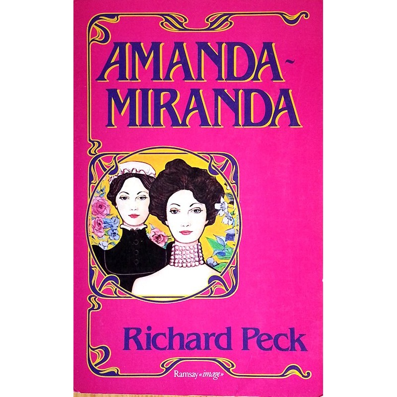 Richard Peck  Amanda-Miranda