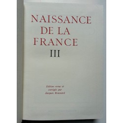 Ferdinand Lot - Les origines de la France : Naissance de la France, Tome 3