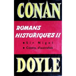 Sir Arthur Conan Doyle - Œuvres complètes, Tome 6 : Romans historiques II