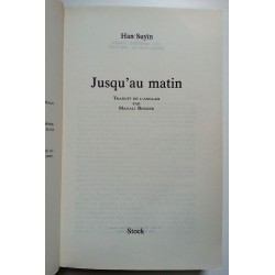 Han Suyin - Jusqu'au matin