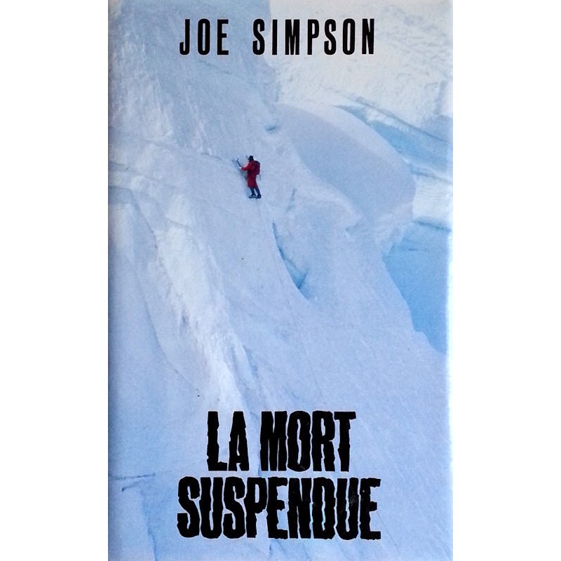 Joe Simpson - La mort suspendue