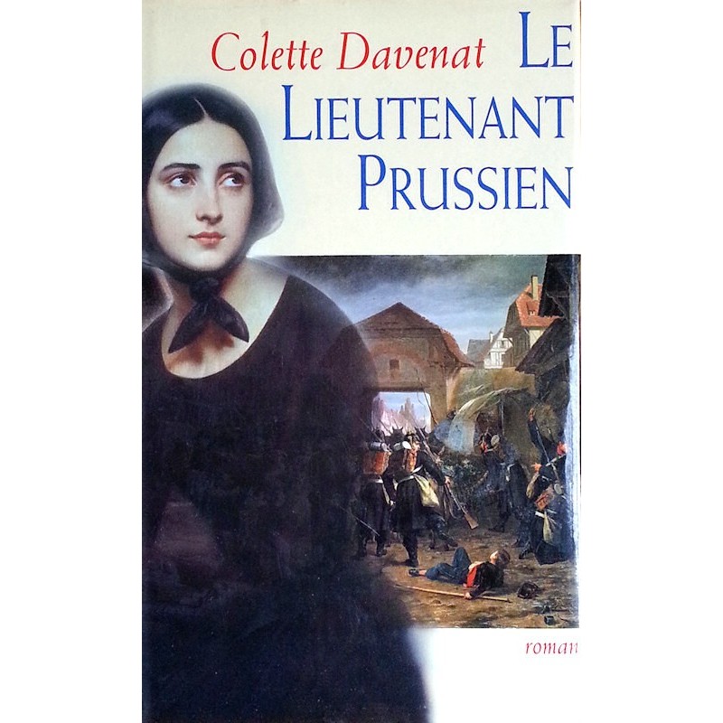 Colette Davenat - Le lieutenant prussien