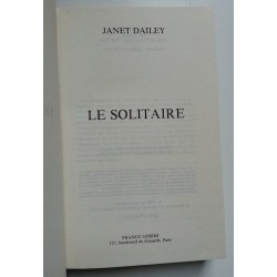 Janet Dailey - Le solitaire