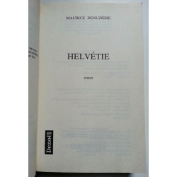 Maurice Denuzière - Helvétie