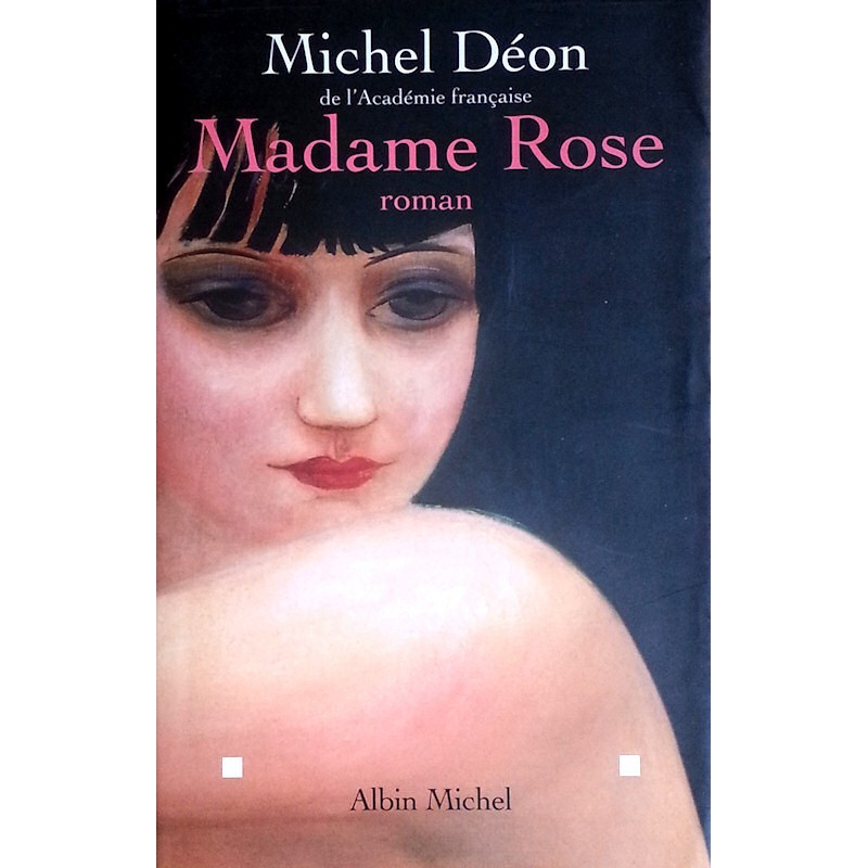 Michel Déon - Madame Rose