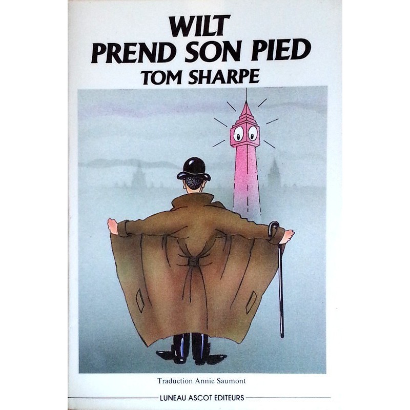 Tom Sharpe - Wilt prend son pied