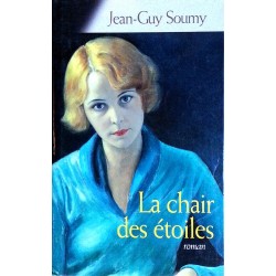 Jean-Guy Soumy - La chair des étoiles