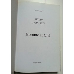 Gérald Dardart - Sedan 1700-1878 : Homme et Cité