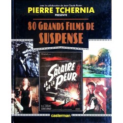 Pierre Tchernia et Jean-Claude Romer- 80 grands films de suspense