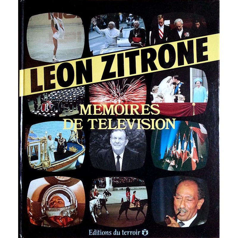 Léon Zitrone - Mémoires de télévision