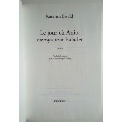 Katarina Bivald - Le jour où Anita envoya tout balader