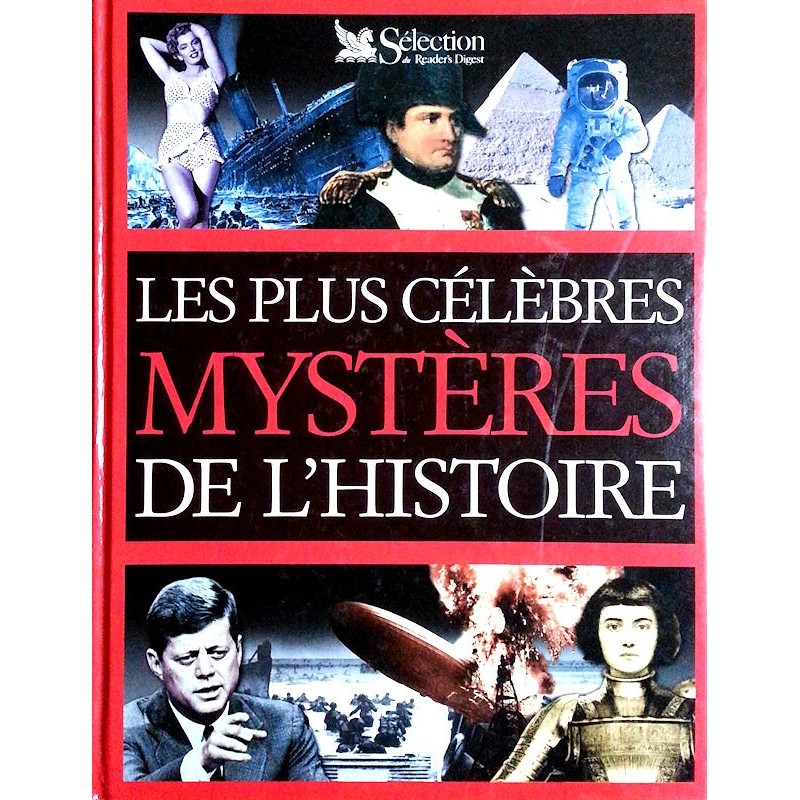 Les plus célèbres mystères de l'histoire