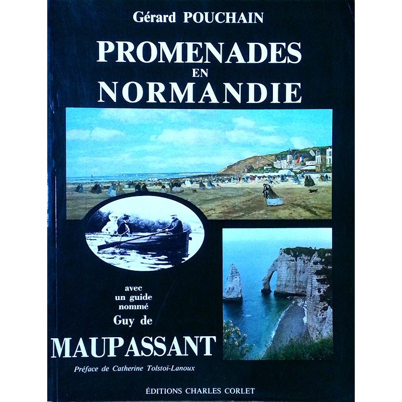 Gérard Pouchain - Promenades en Provence avec un guide nommé Guy de Maupassant