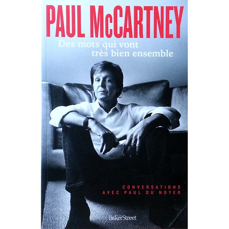 Paul McCartney - Des mots qui vont très bien ensemble