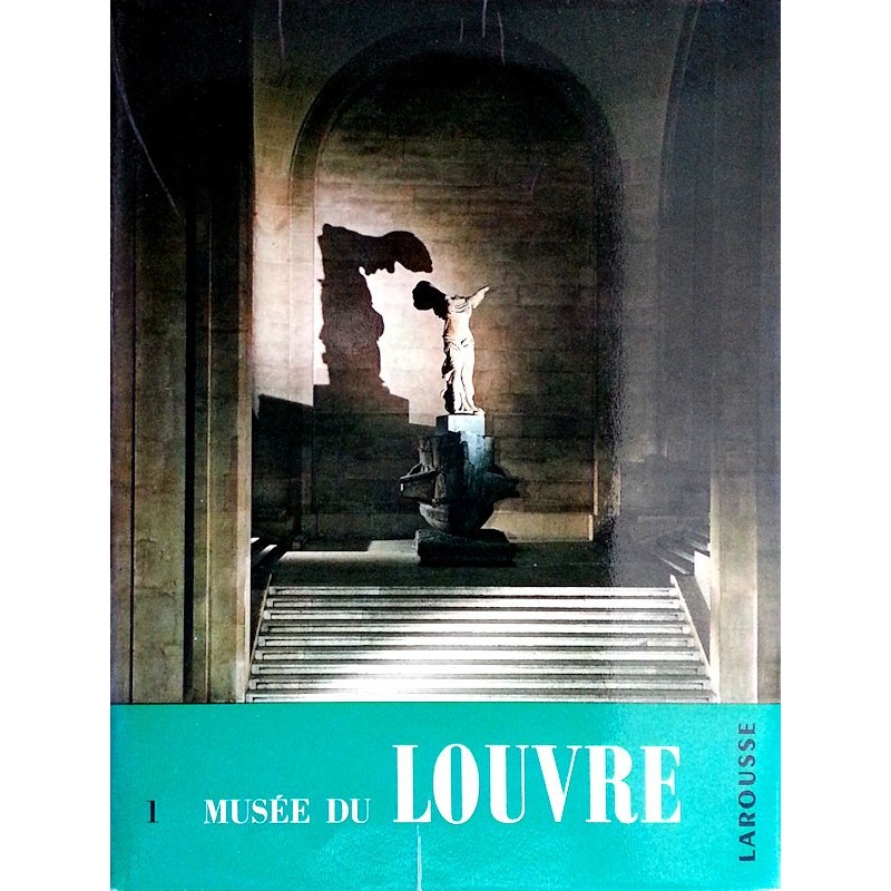 Palais et musée du Louvre, Tome 1