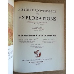 L-R. Nougier, J. Beaujeu & M. Mollat - Histoire universelle des explorations, Tome 1 : De la préhistoire à la fin du moyen âge