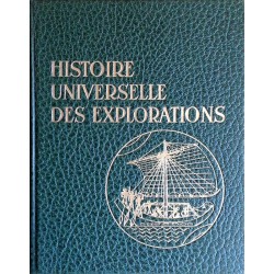 P-J. Charliat - Histoire universelle des explorations, Tome 3 : Le temps des grands voiliers
