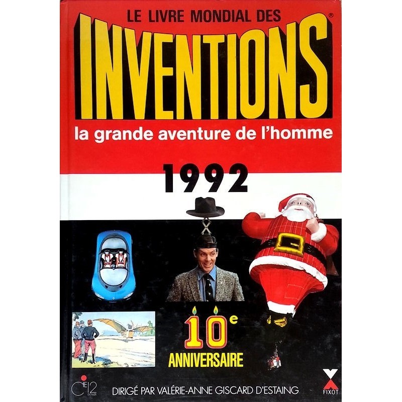 Le livre mondial des inventions 1992 : la grande aventure de l'homme