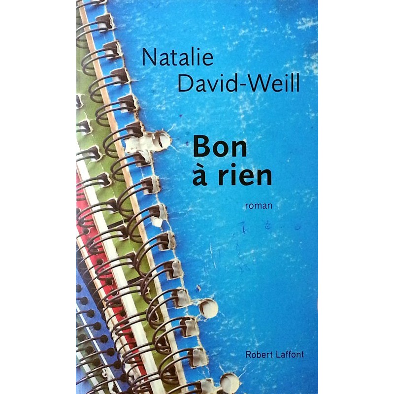 Natalie David-Weill - Bon à rien