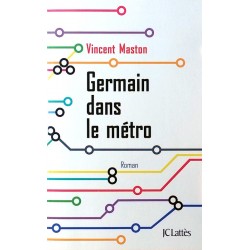 Vincent Maston - Germain dans le métro