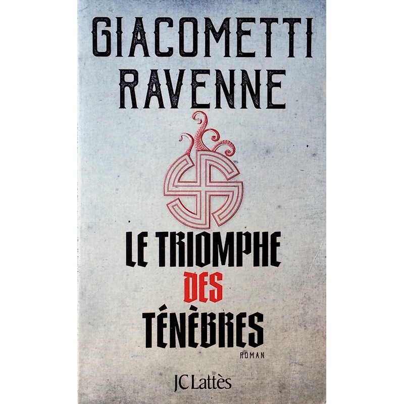 Giacometti Ravenne - Soleil noir, Tome 1 : Le triomphe des ténèbres