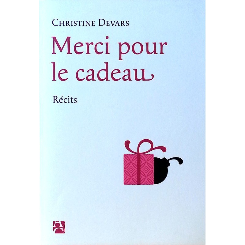 Christine Devars - Merci pour le cadeau