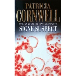 Patricia Cornwell - Signe suspect (format poche)