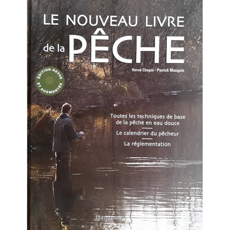 Hervé Chopin - Le nouveau livre de la pêche