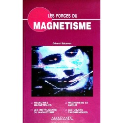 Gérard Salomon - Les forces du magnétisme