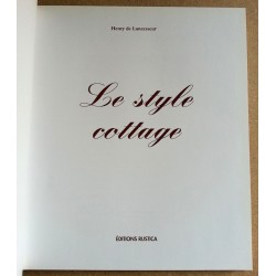 Henry de Lancesseur - Le style cottage