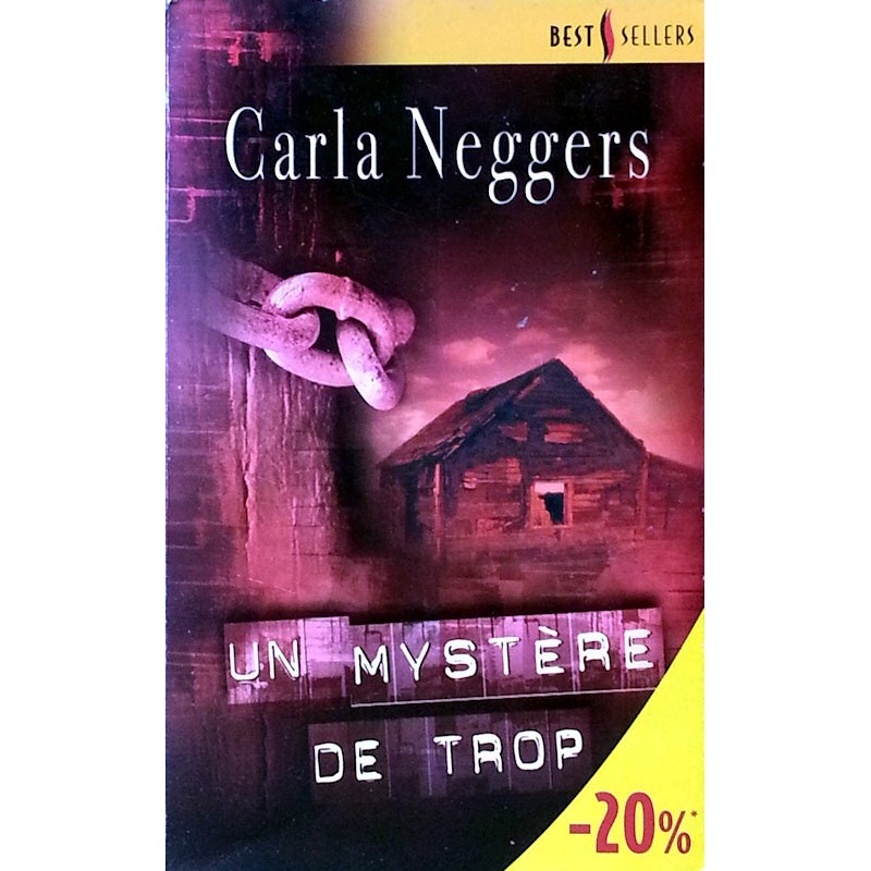 Carla Neggers - Un mystère de trop