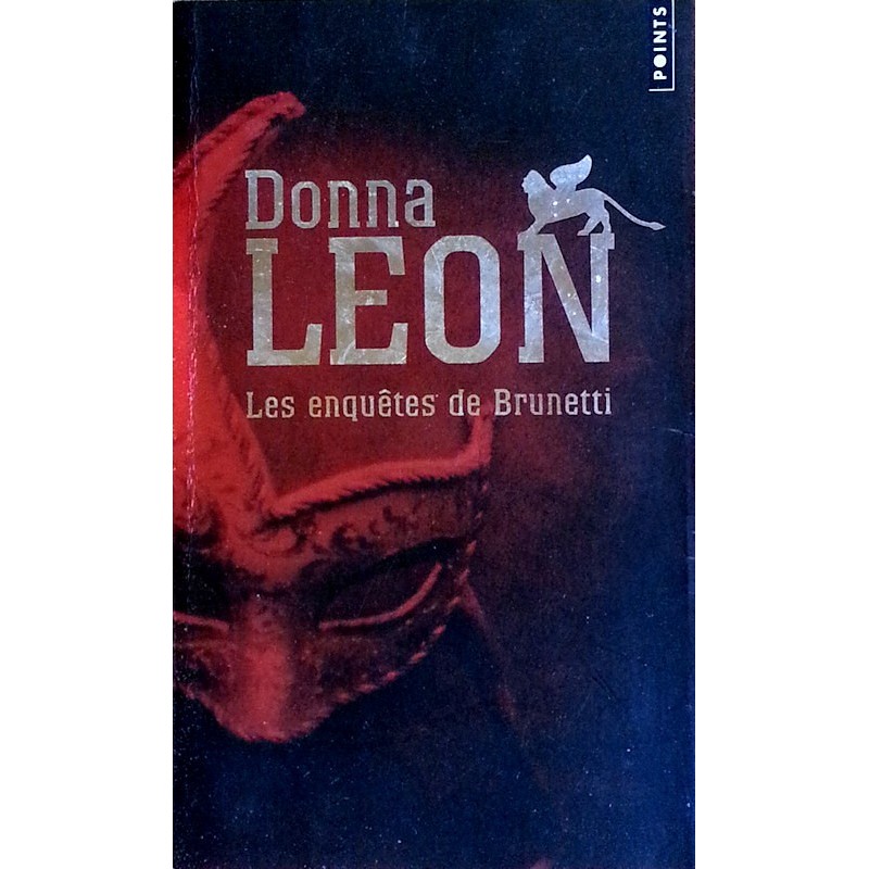 Donna Leon - Les enquêtes de Brunetti
