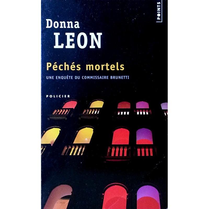 Donna Leon - Péchés mortels