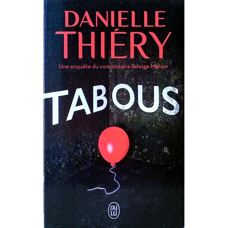 Danielle Thiéry - Tabous