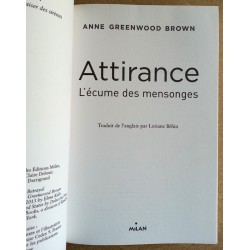 Anne Greenwood Brown - Attirance, Tome 2 : L'écume des mensonges