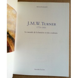 Michael Bockemühl - J.M.W. Turner 1775-1851: Le monde de la lumière et des couleurs