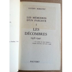 Lucien Rebatet - Les mémoires d'un fasciste, Tome 1 : 1938-1940