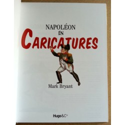 Mark Bryant - Napoléon en caricatures