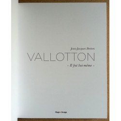 Jean-Jacques Breton - Vallotton : "Il fut lui-même"