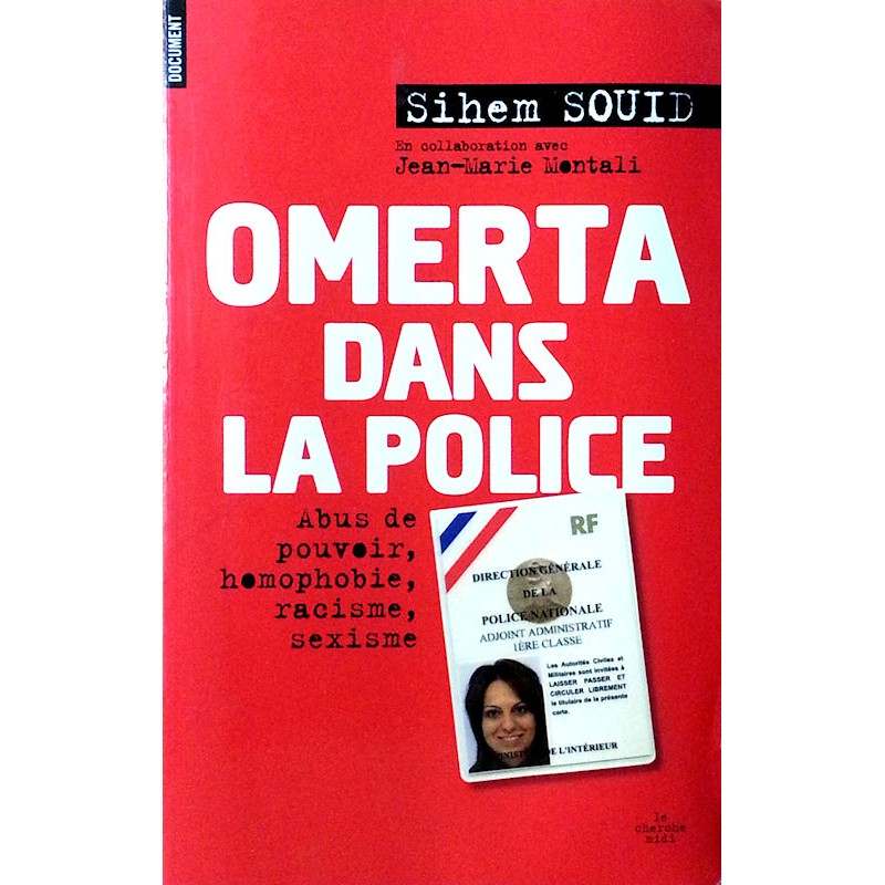 Sihem Souid et Jean-Marie Montali - Omerta dans la police