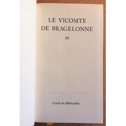 Alexandre Dumas - Le Vicomte de Bragelonne. Tome 3