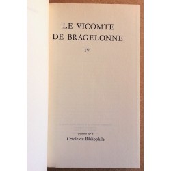 Alexandre Dumas - Le Vicomte de Bragelonne. Tome 4